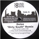 Dulaa - Dirty South Remix